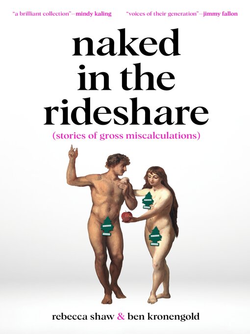 Title details for Naked in the Rideshare by Rebecca Shaw - Available